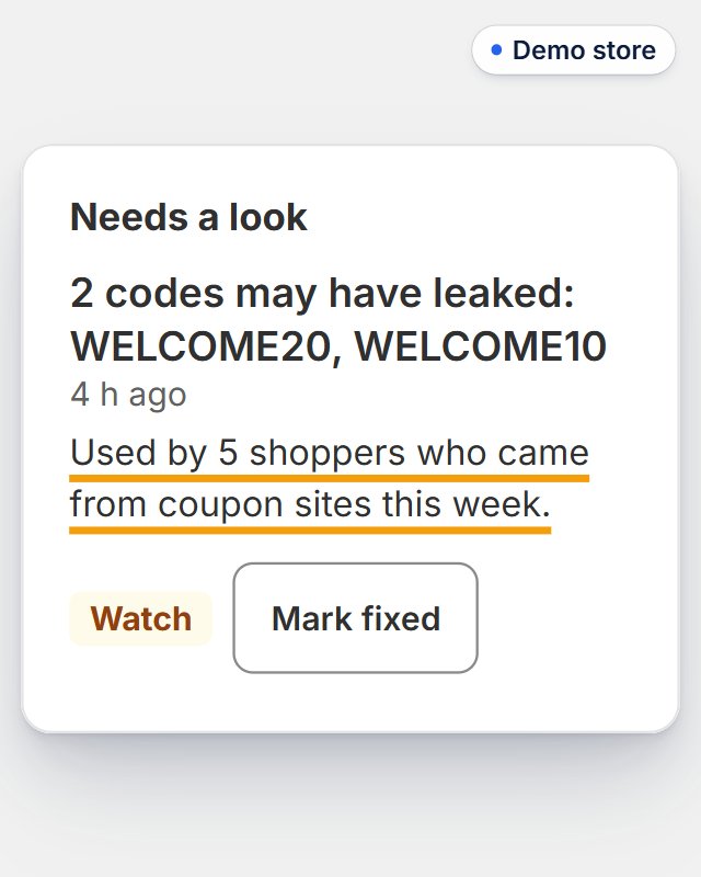 Zyro's Watchdog on a demo store: 2 discount codes may have leaked, used by 5 shoppers who came from coupon sites this week.